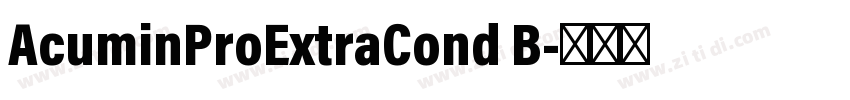 AcuminProExtraCond B字体转换